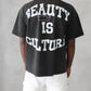 Beauty Is Culture Tee